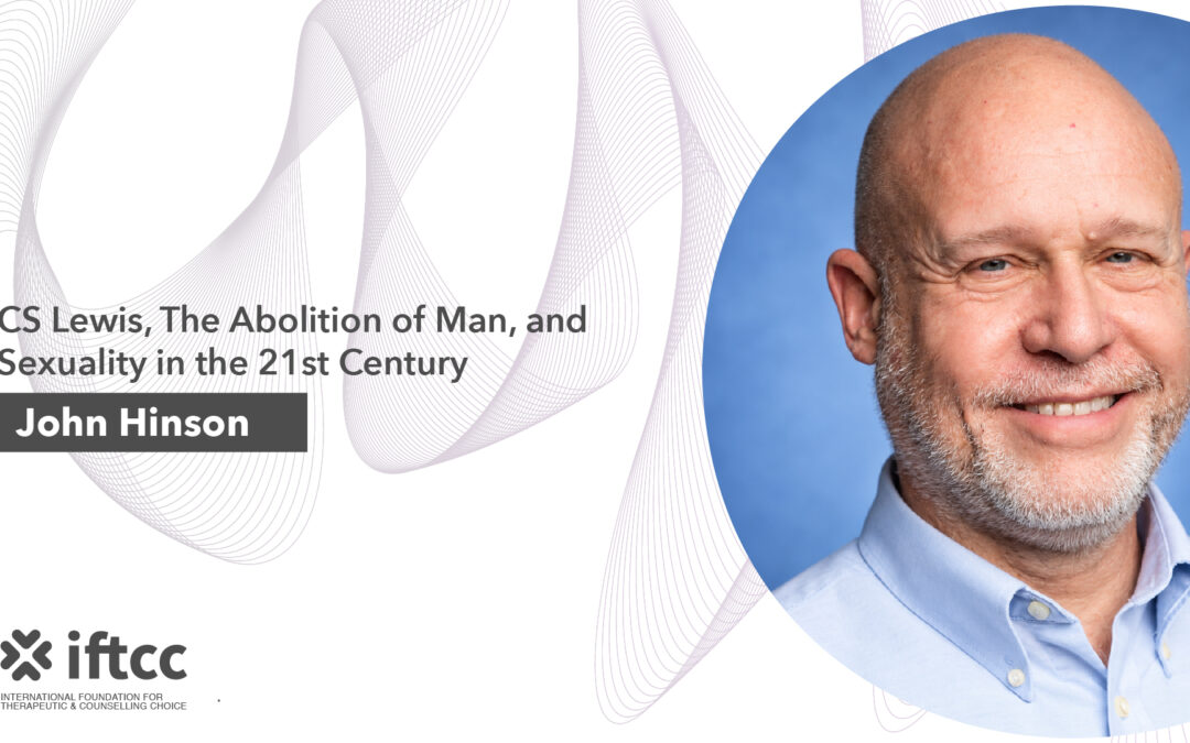 CS Lewis, The Abolition of Man, and Sexuality in the 21st Century