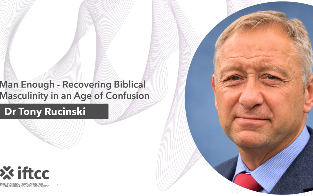 Man Enough – Recovering Biblical Masculinity in an Age of Confusion